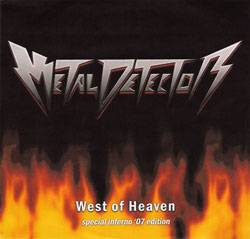 Metal Detector : West of Heaven